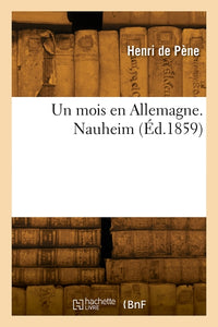 Un mois en Allemagne. Nauheim