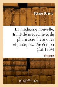 La médecine nouvelle