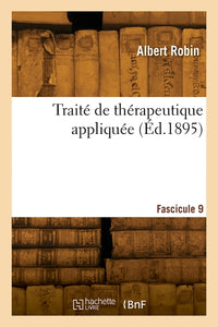 Traité de thérapeutique appliquée