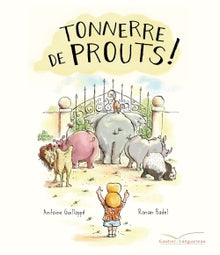 Tonnerre de prouts ! - Livre sonore