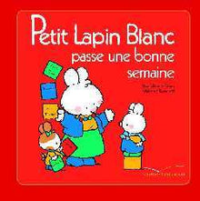 Petit Lapin Blanc passe une bonne semaine