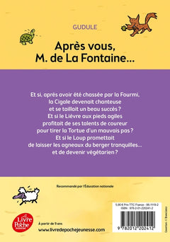 Après vous, M. de La Fontaine...