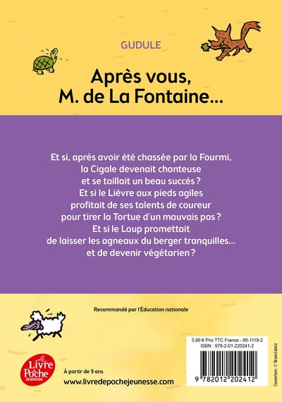 Après vous, M. de La Fontaine...