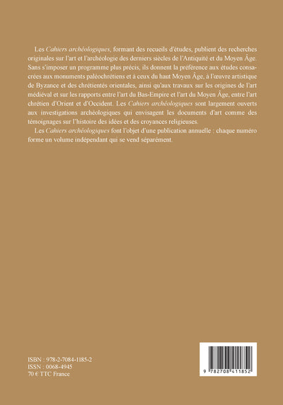 Cahiers archéologiques, fin de l'Antiquité et du Moyen Âge, n° 59