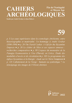 Cahiers archéologiques, fin de l'Antiquité et du Moyen Âge, n° 59