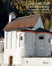 L'architecture carolingienne