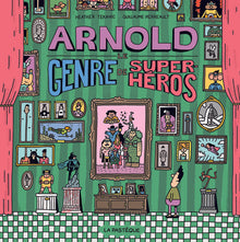 Arnold, le genre de super-héros