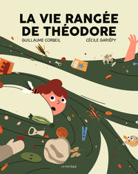La vie rangée de Théodore