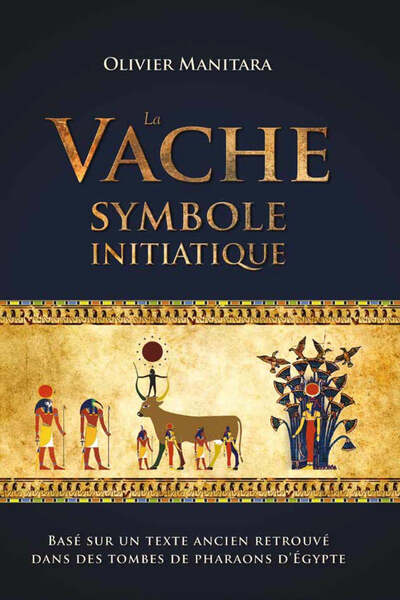La vache : Symbole initiatique