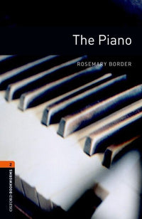 Oxford bookworms library level 2; the piano