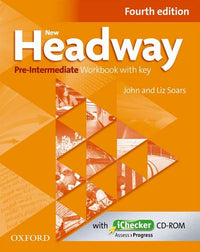 NEW HEADWAY, 4TH EDITION PRE-INTERMEDIATE: WORKBOOK WITH KEY AND ICHECKER CD PACK