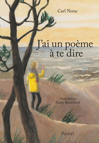 J'ai un poème à te dire