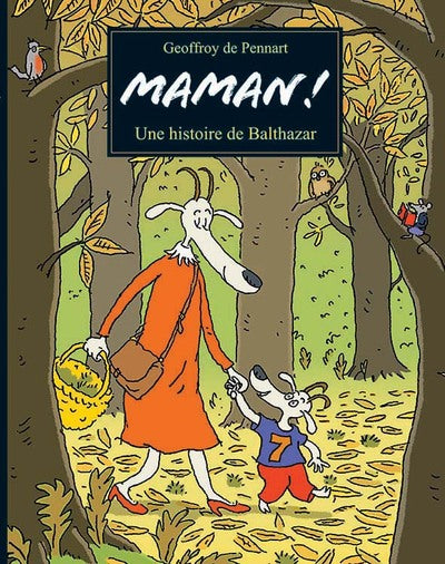 Maman ! une histoire de Balthazar