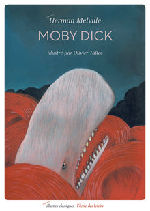 Moby Dick - Texte abrégé