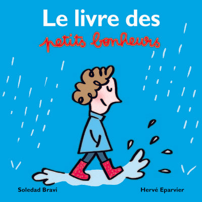 Le livre des petits bonheurs