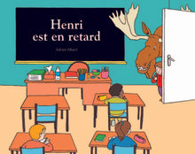 henri est en retard