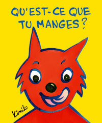 Qu'est-ce que tu manges?
