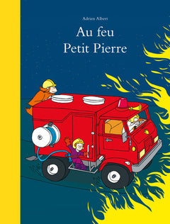 Au feu Petit Pierre
