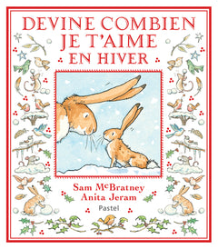 Devine combien je t'aime en hiver - Nouvelle édition