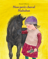 Mon petit cheval Mahabat