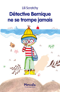 DETECTIVE BERNIQUE NE SE TROMPE JAMAIS