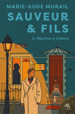 Sauveur et Fils Saison 6