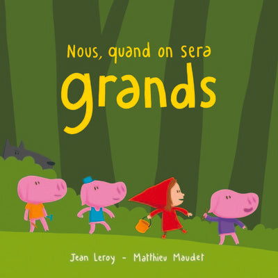 Nous, quand on sera grands