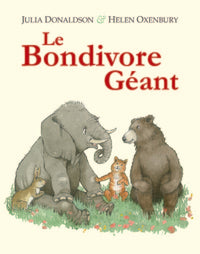 LE BONDIVORE GEANT