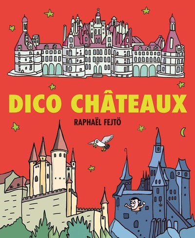 Dico châteaux