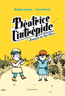 Beatrice l'Intrépide, Tome 2