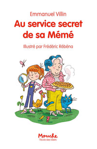 Au service secret de sa mémé