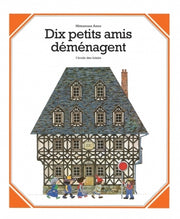 Dix petits amis déménagent