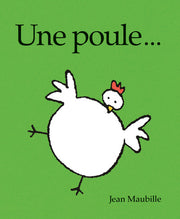 Une poule...
