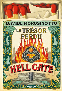 Le trésor perdu de Hell Gate