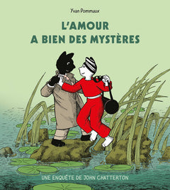 L'amour a bien des mystères - Une enquête de John Chatterton