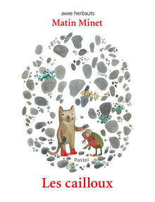 Matin Minet et les cailloux
