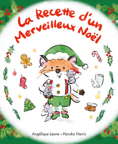 La Recette d'un Merveilleux Noël