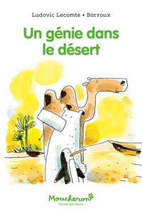 Un génie dans le désert