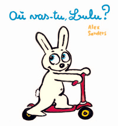 Où vas-tu, Lulu ?