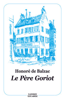 Bibliolycée - Le père Goriot