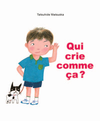 Qui crie comme ça ?