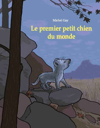 Le premier petit chien du monde