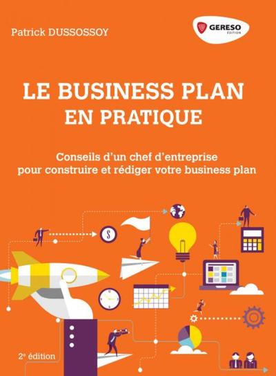 Le business plan en pratique