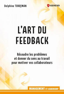 L'art du feed-back