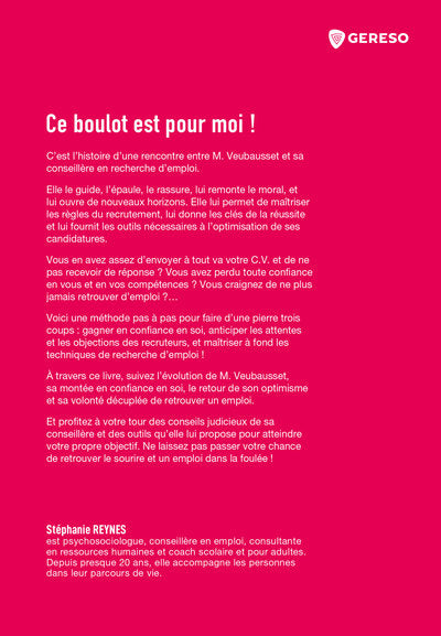 Ce boulot est pour moi