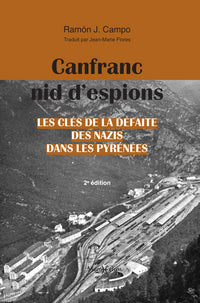 Canfranc, nid d'espions