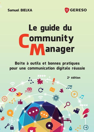 Le guide du Community Manager