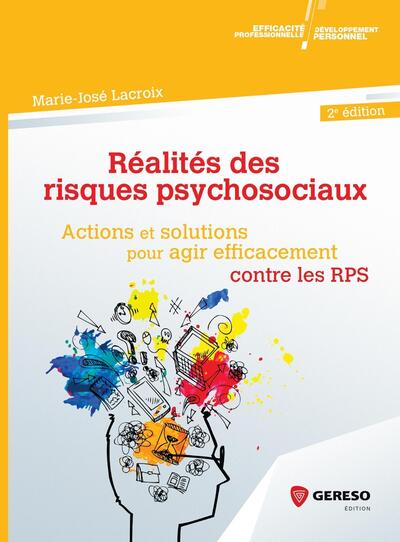 Réalités des risques psychosociaux