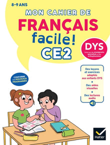 Mon cahier de français facile DYS CE2