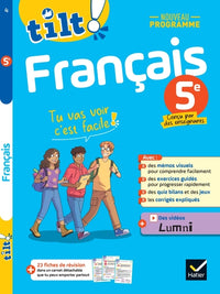Tilt ! - Français 5e - Nouveau programme